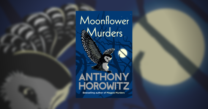 Anthony Horowitz Moonflower Murders cover Love Your Library podcast