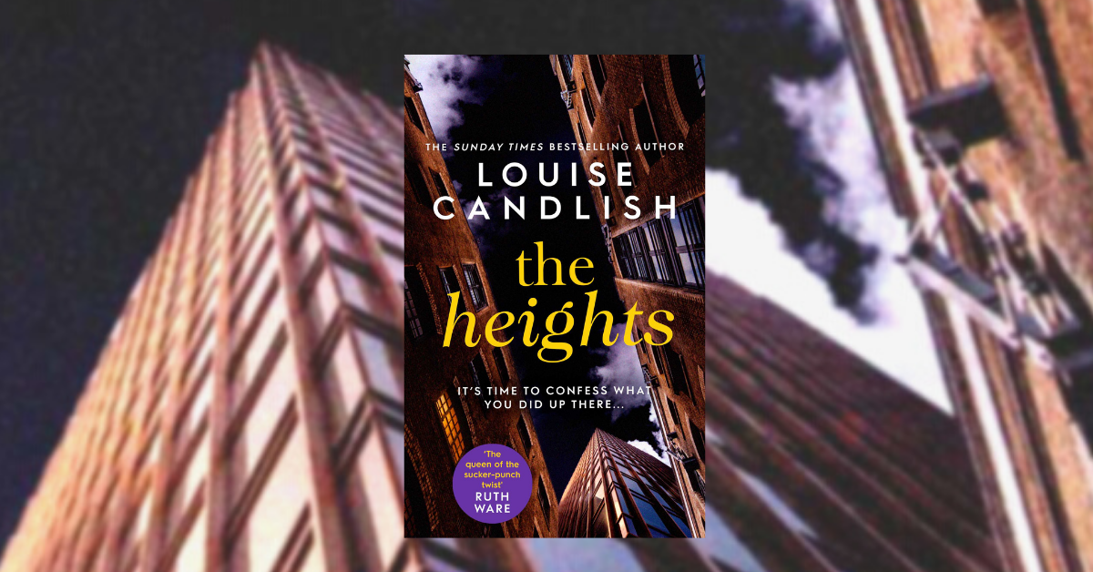 Louise Candlish The Heights