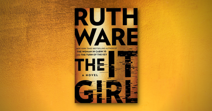 Ruth Ware the It girl